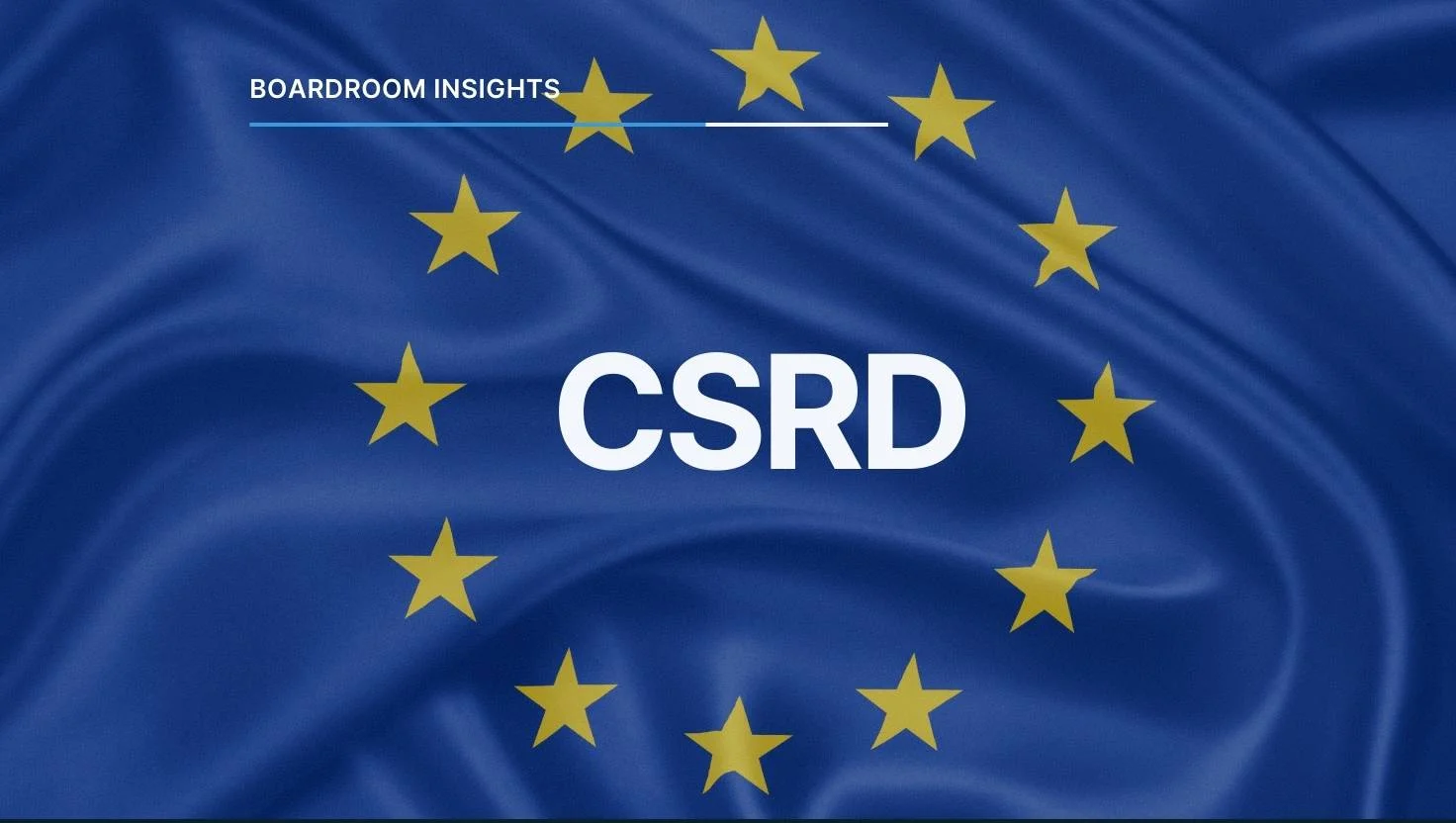 La directive sur le reporting de durabilité des entreprises : un tournant pour les conseils d'administration