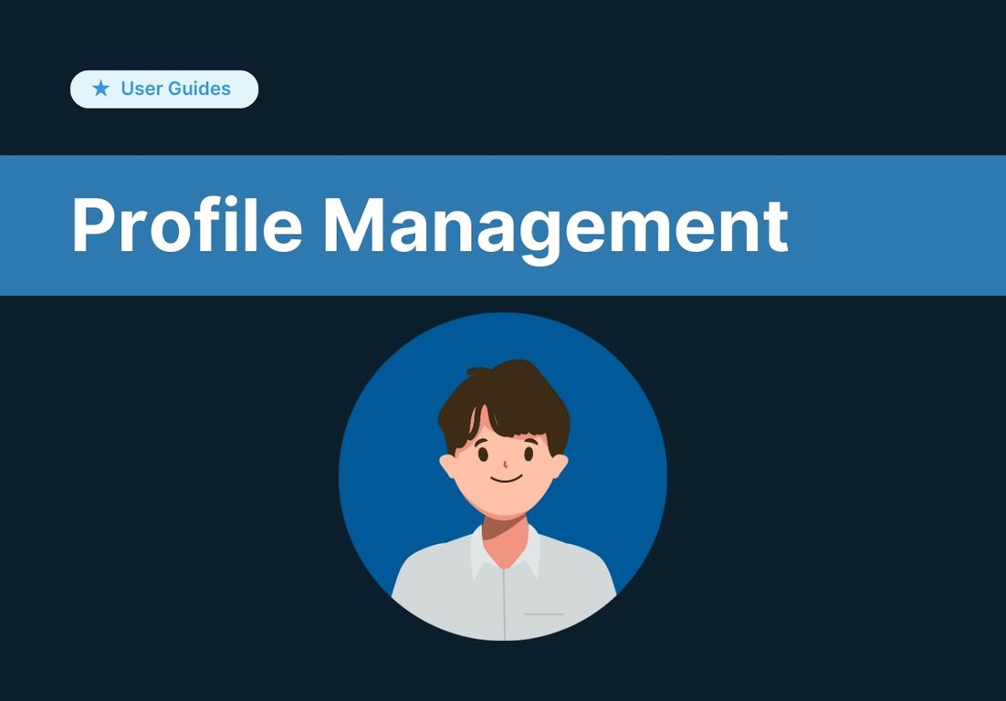 Managing Your Profile